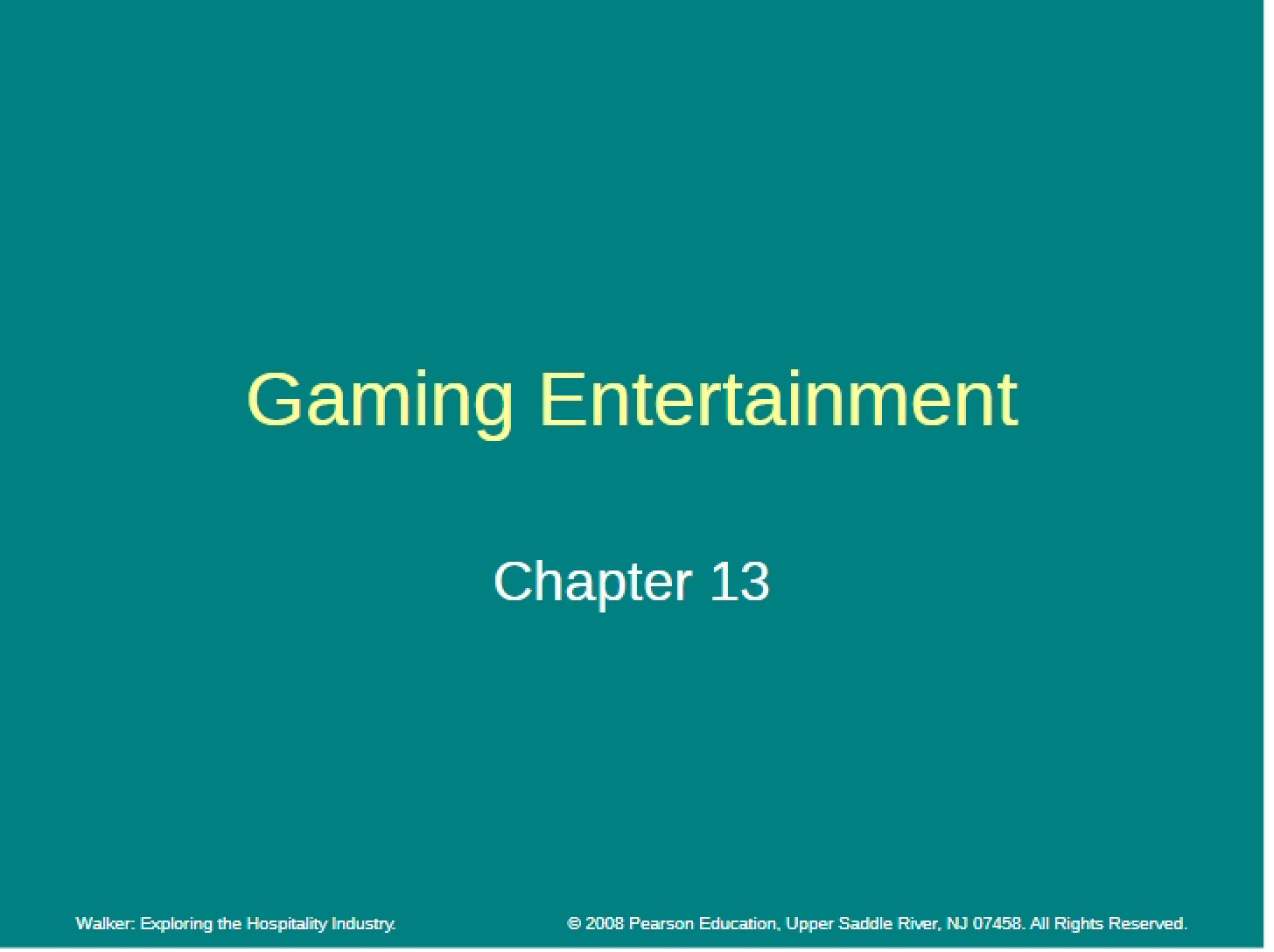 Gaming Entertainment - Chapter 13