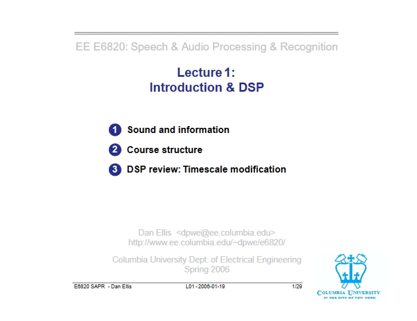 Introduction and DSP Lecture 1