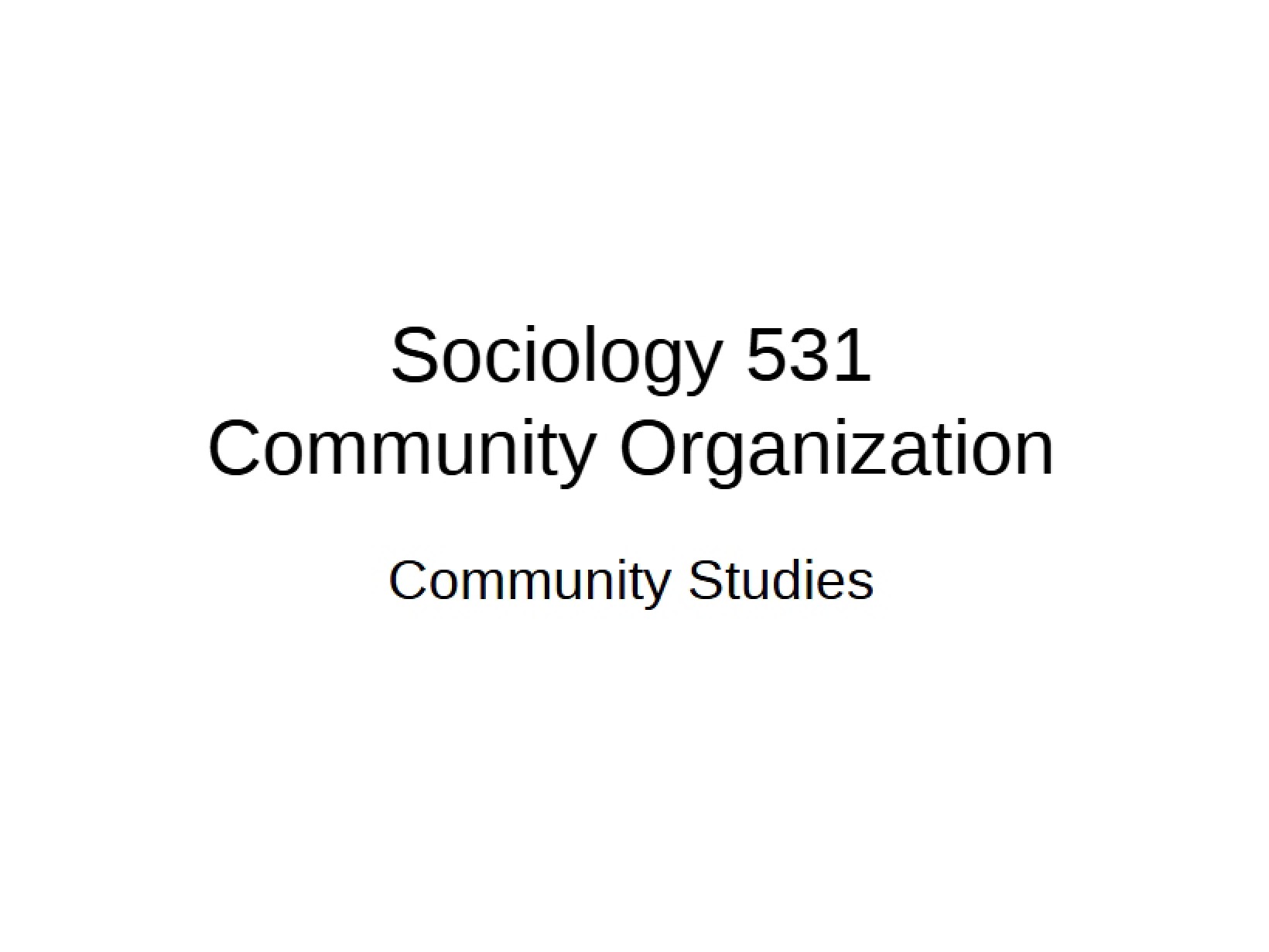 Organization of Community Theory