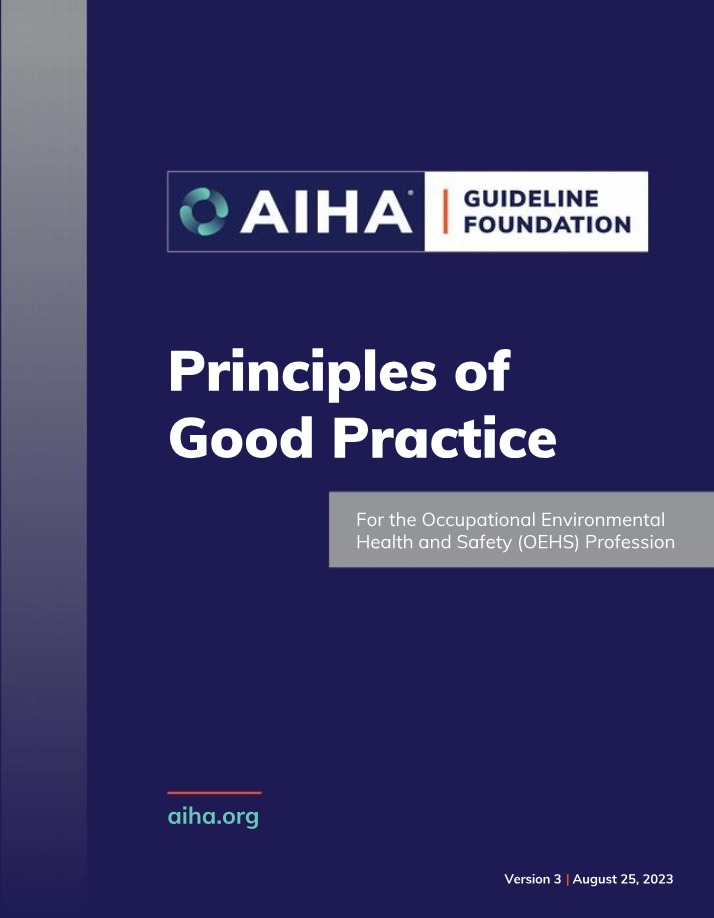 Good Practice Principles for the OEHS Profession
