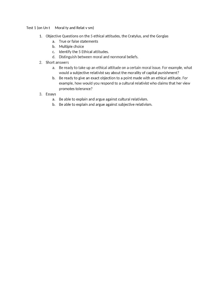 Test 1 Study Guide - Ethical Attitudes and Relativism