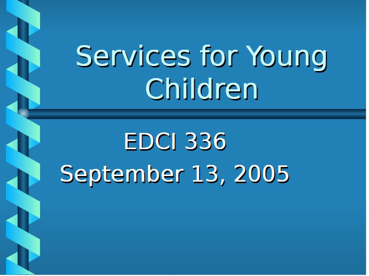 Young Children Services