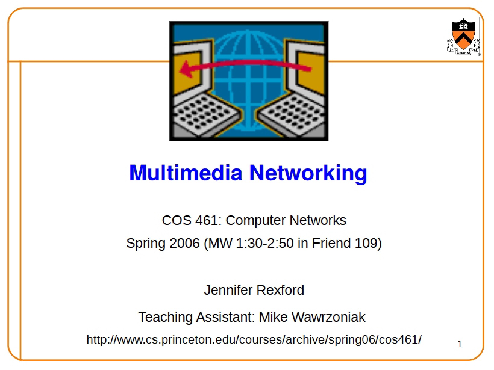Networking for Multimedia