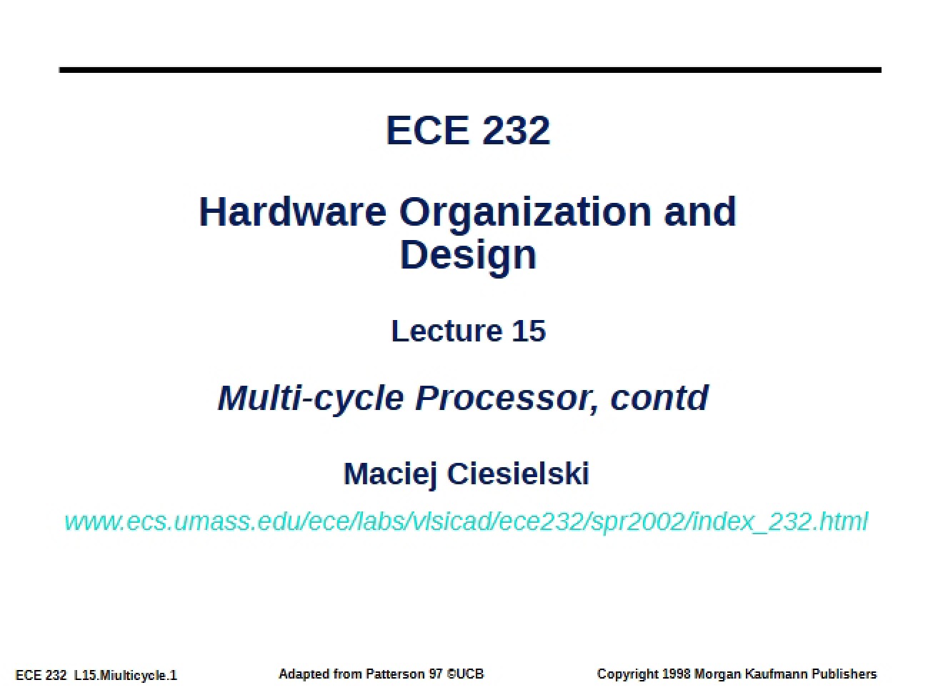 Multi-cycle Processor (Lecture 15)