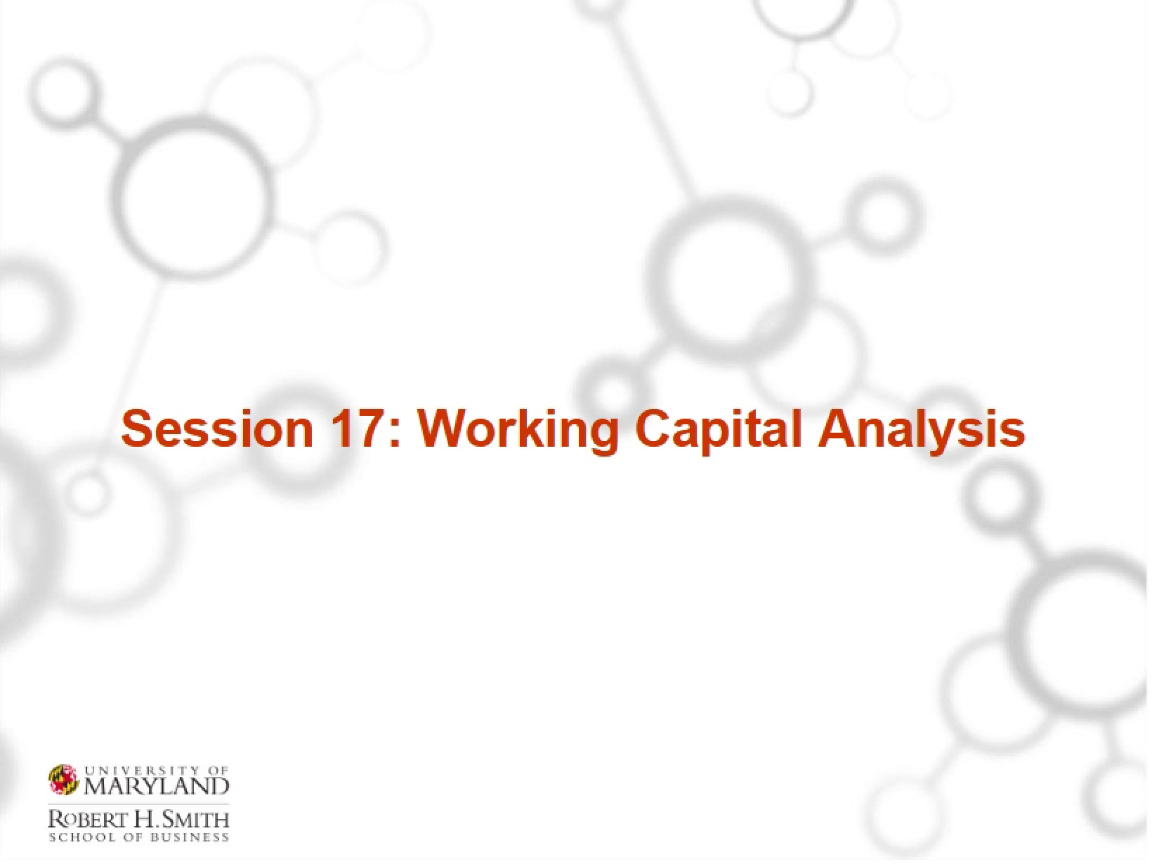 Working Capital Analysis Session 17
