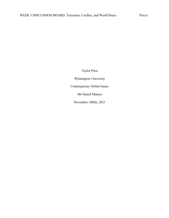 Terrorism, Conflict, and World Peace - Week 3 Discussion Board