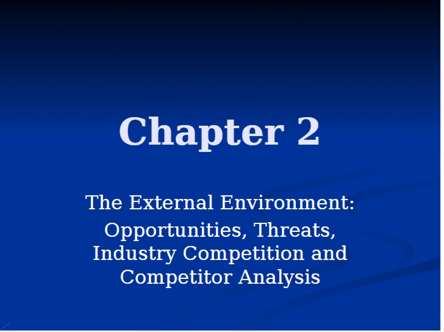 External Environment Chapter 2