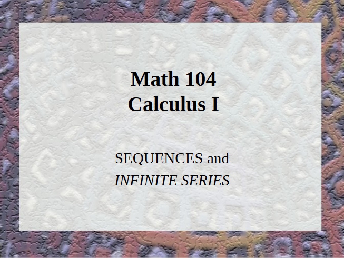Sequences and Infinite Series