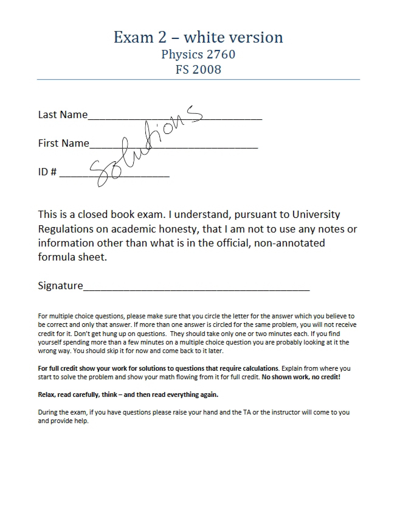White Version Solutions Fall 08 Exam 02