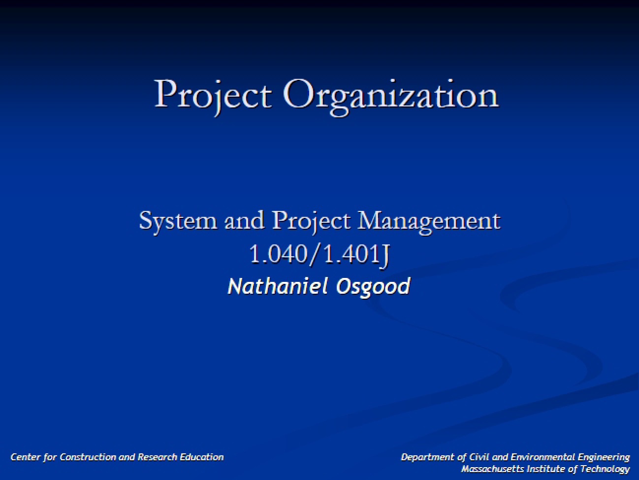 Project Organizational Structure