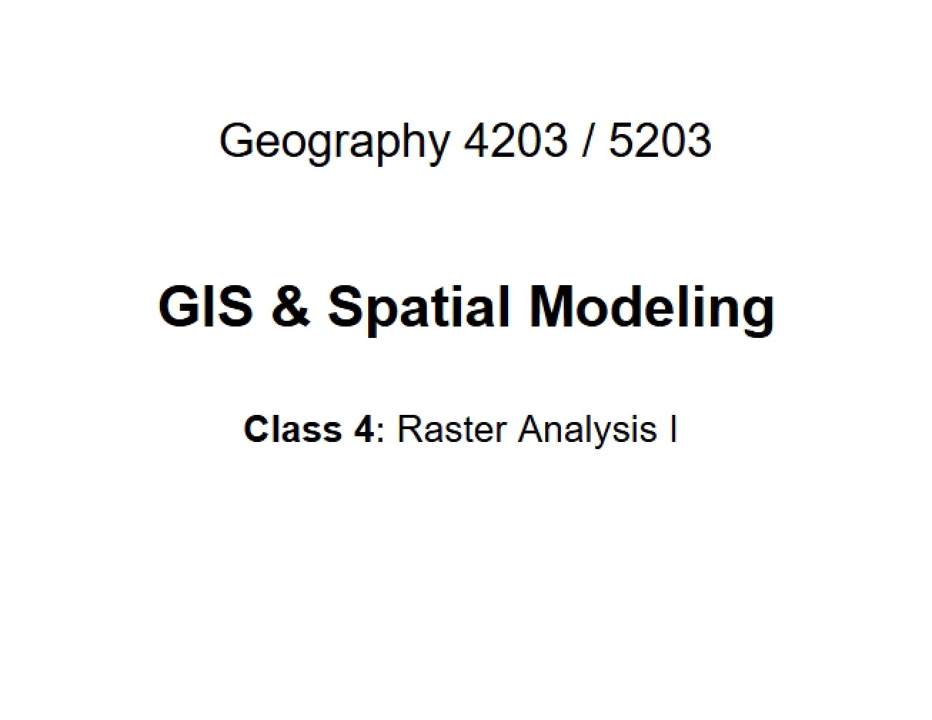 Introduction to GIS and Spatial Modeling