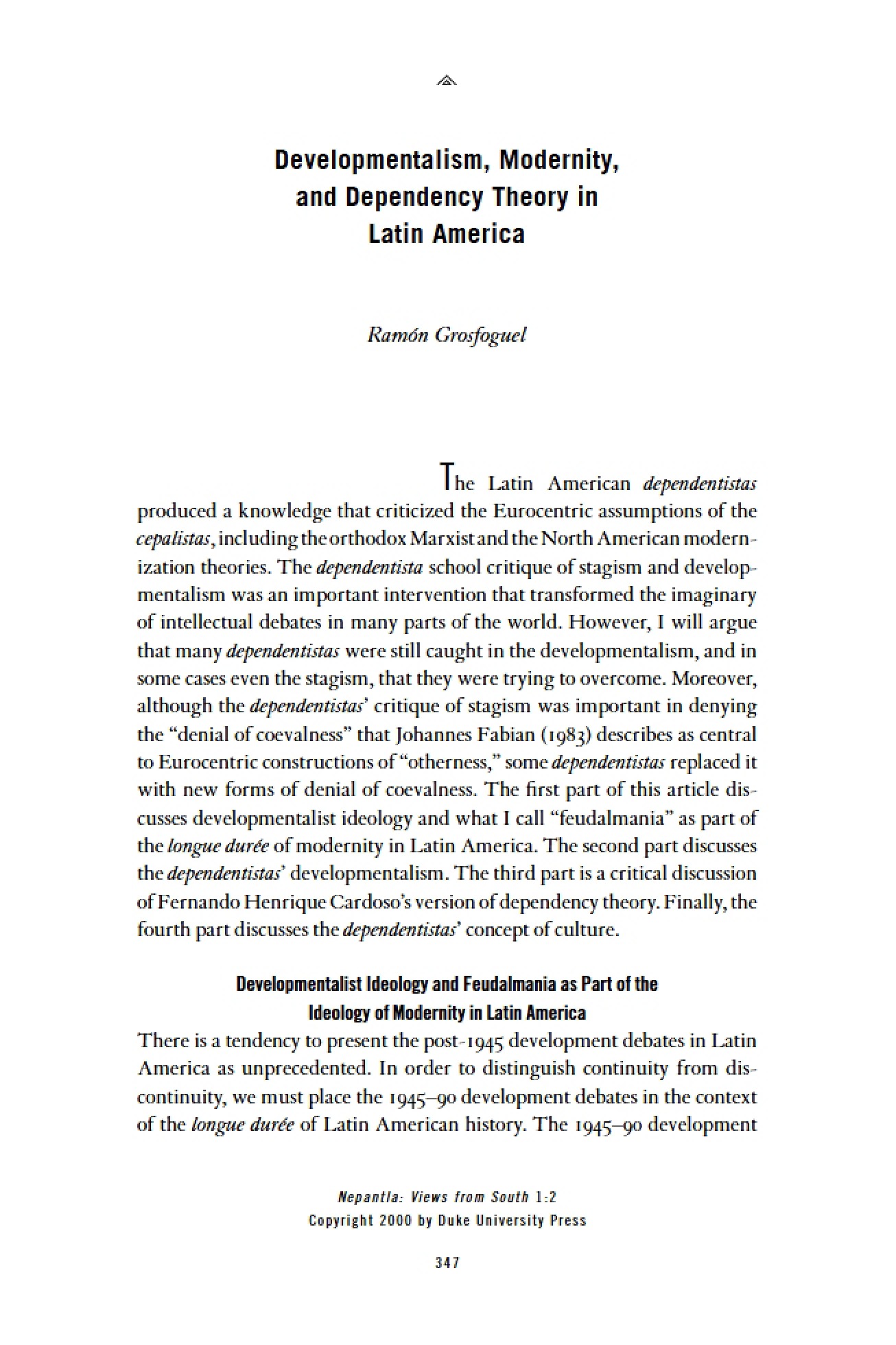 Latin America Dependency Theory, Modernity, and Developmentalism