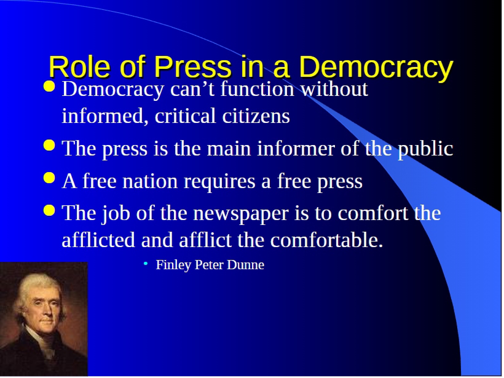 Democracy and the Press
