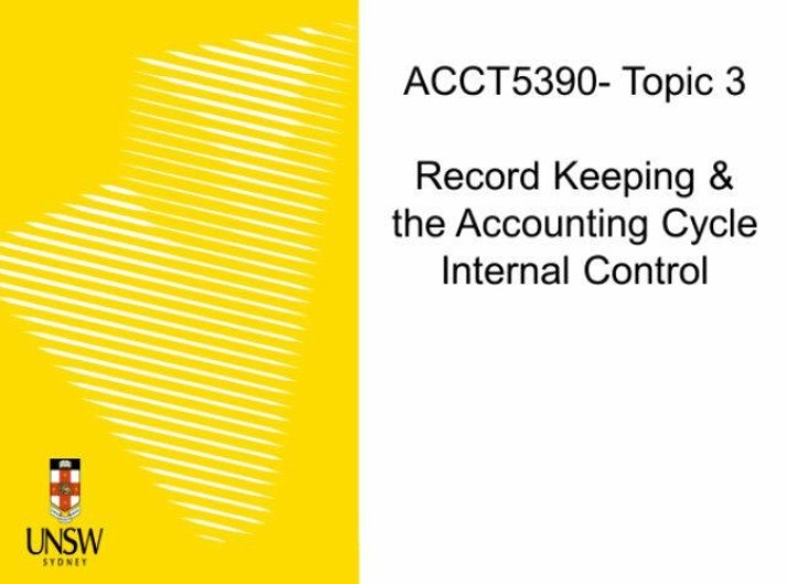 The Accounting Cycle - Importance of Record Keeping