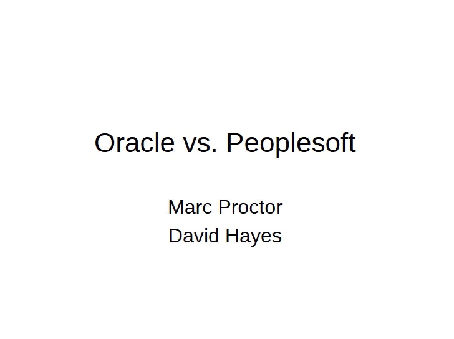 Oracle and PeopleSoft Rivalry