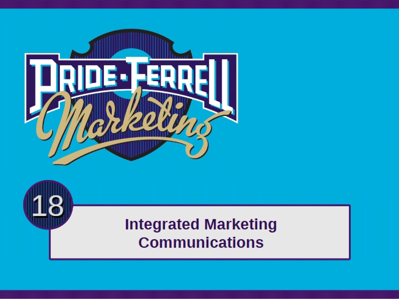 Communications for Integrated Marketing