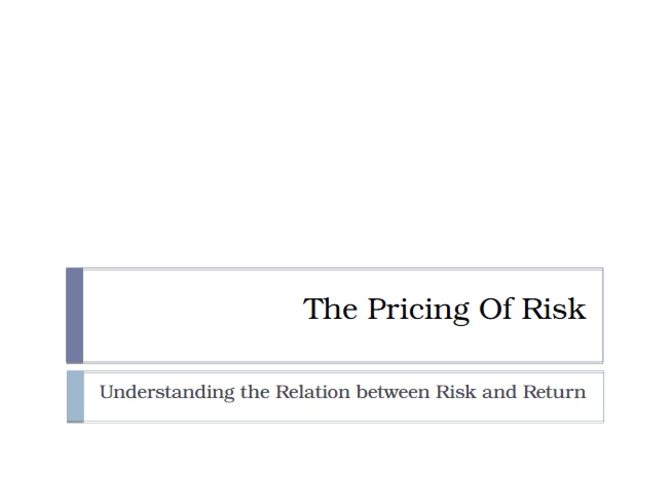 Pricing of Risk