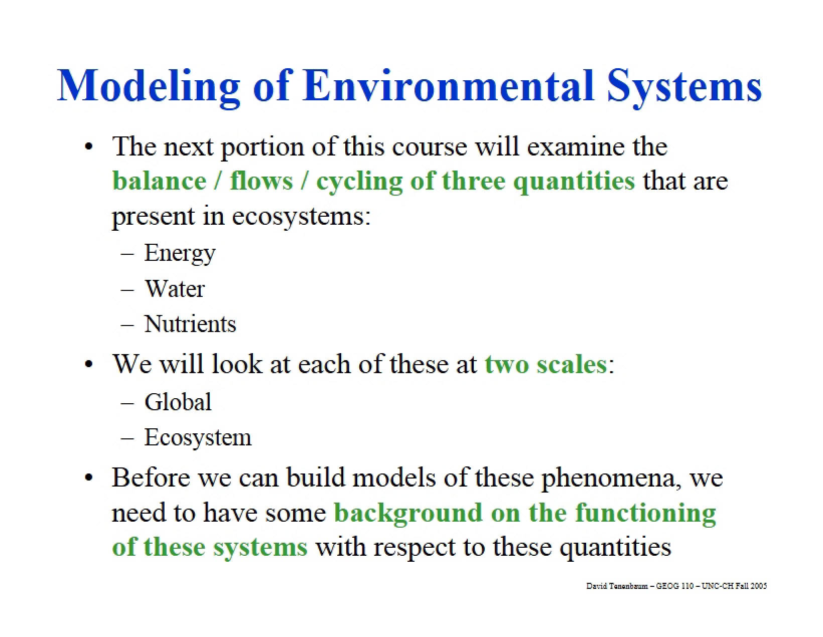 Modeling Systems in Environment