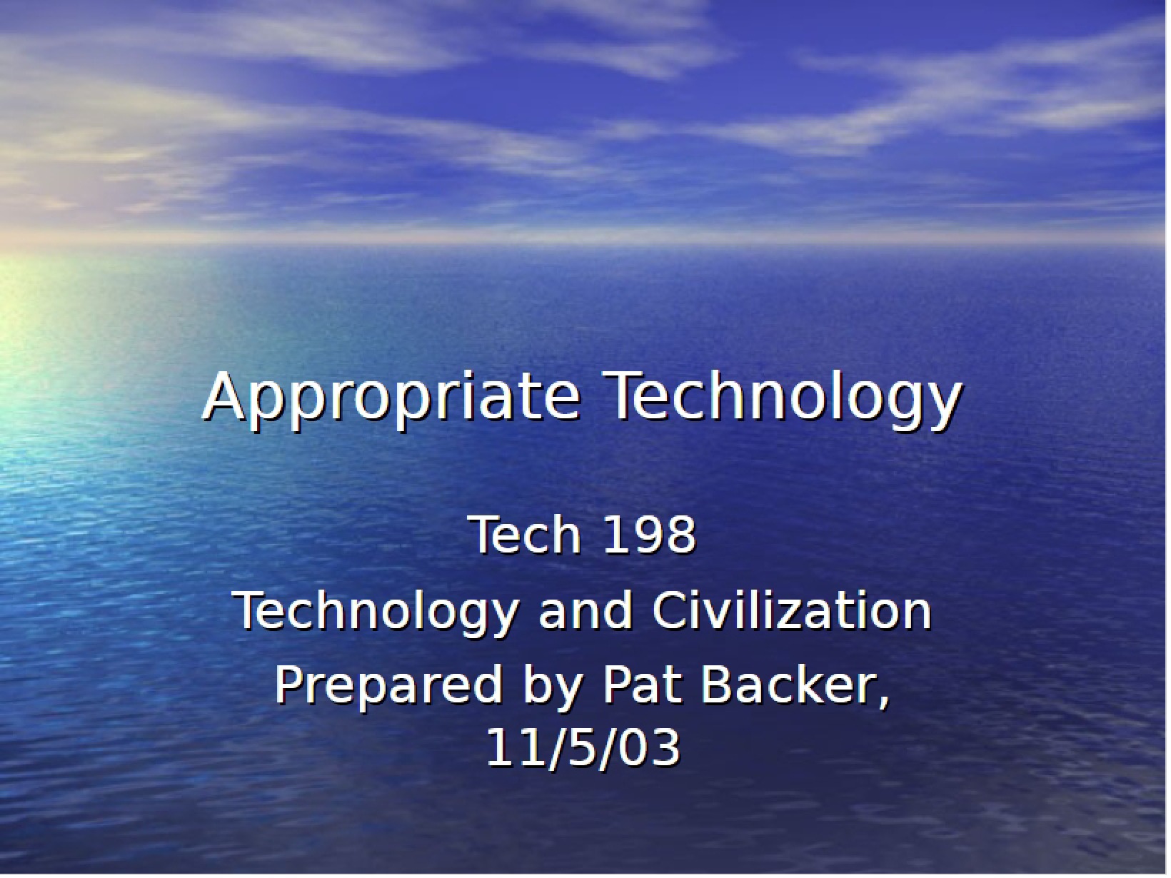 Technology Appropriateness