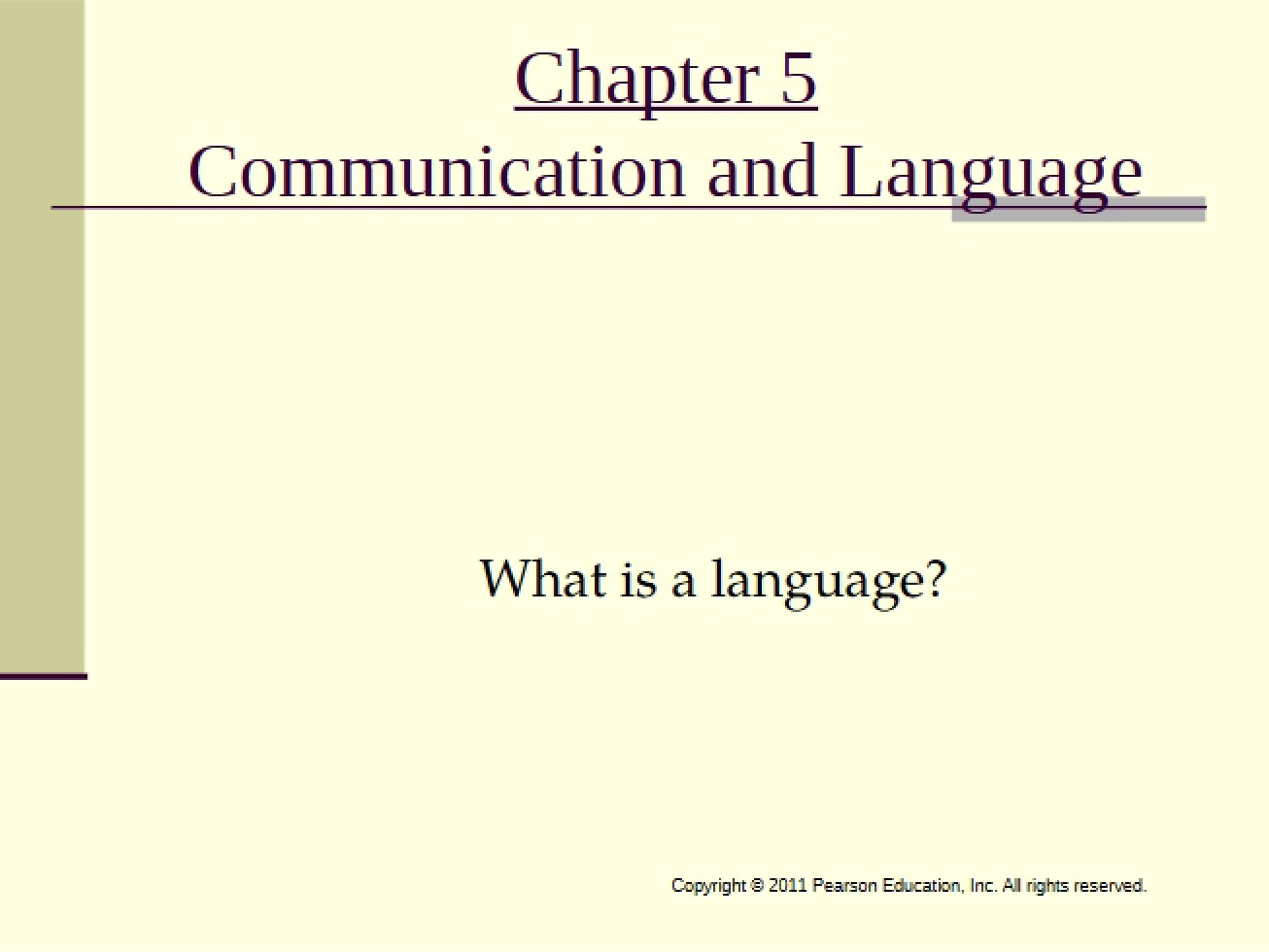 Language and Communication