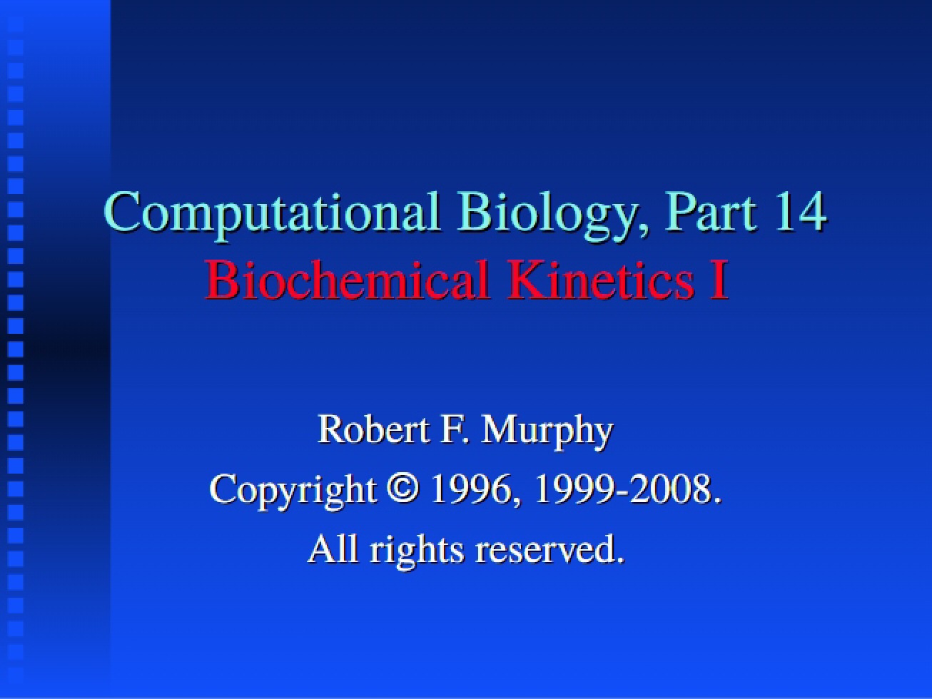 BSC 03510 Lecture Thirteen