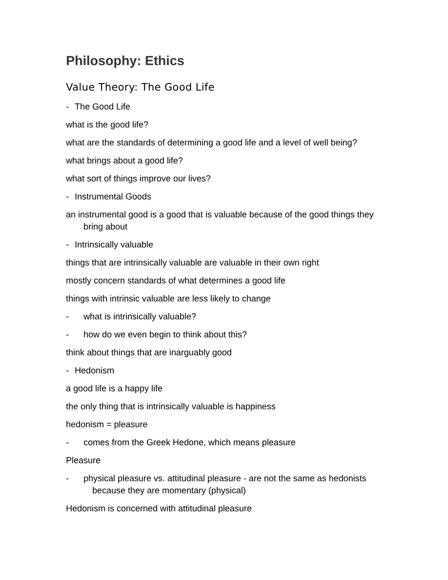 Notes on Philosophy, Ethics, Value Theory, and the Good Life