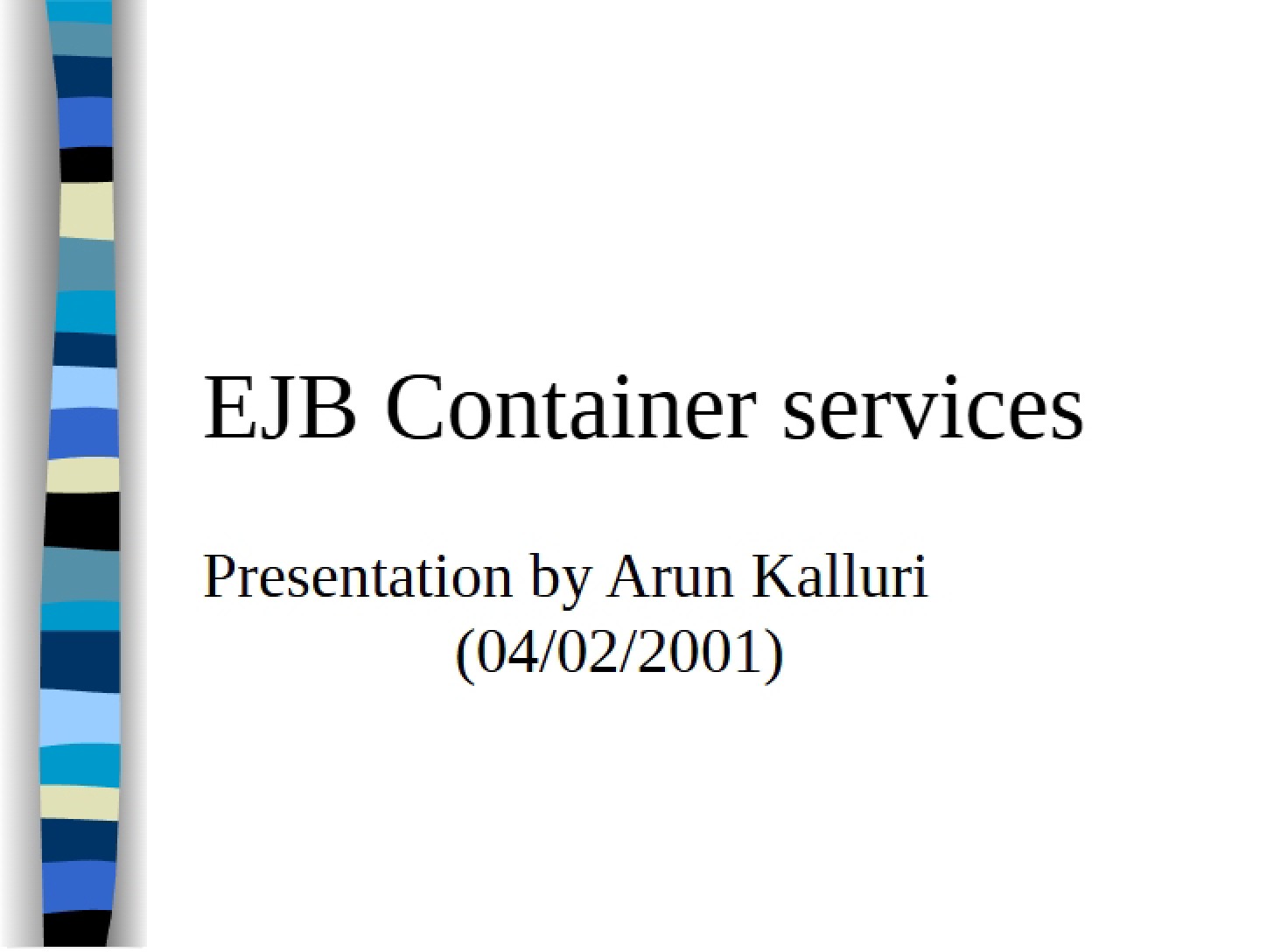 Services for EJB Containers