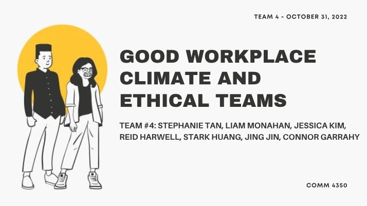 Workplace Climate and Ethical Relationship Building