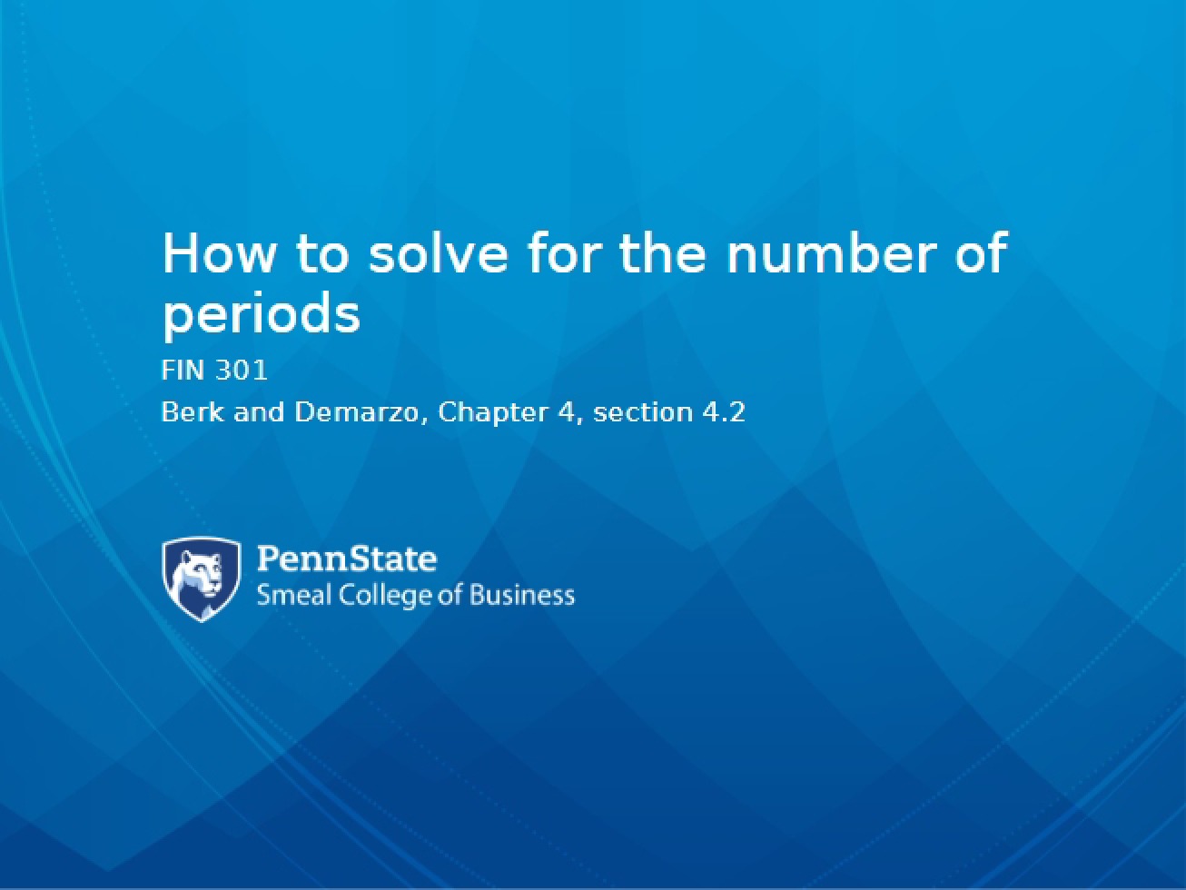 Guide to Solving for the Number of Periods