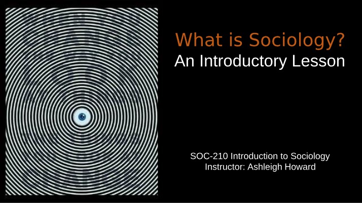 Lecture 2 - What is Sociology
