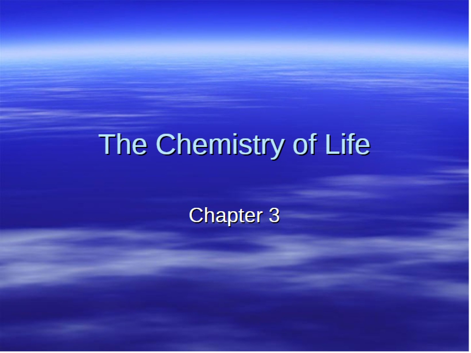 Life Chemistry