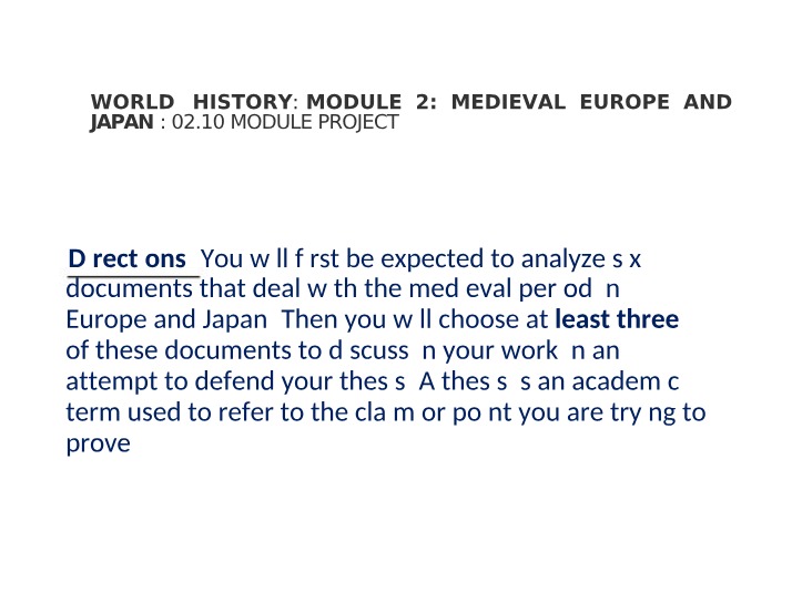 Module Project - Medieval Europe and Japan