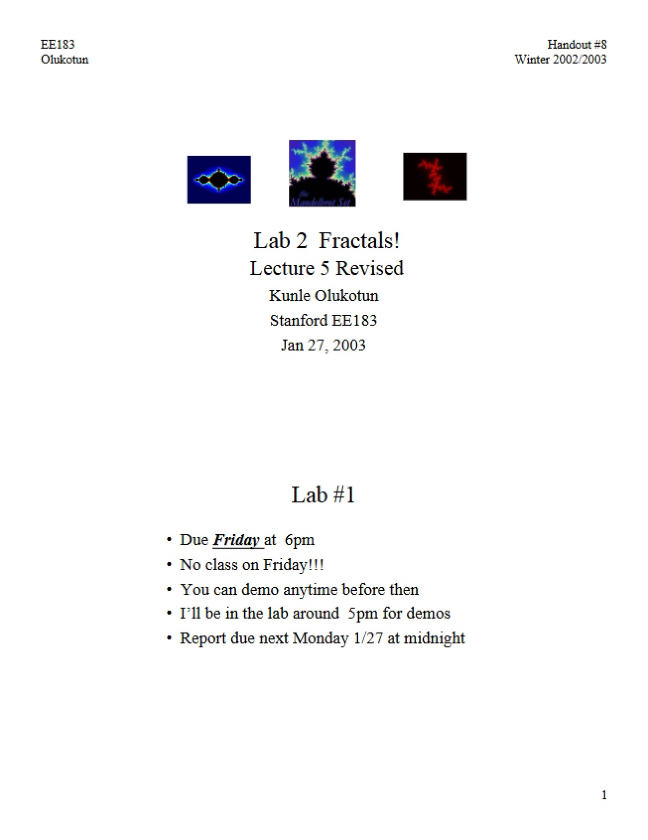 Eighth Handout for an Advanced Logic Design Lab