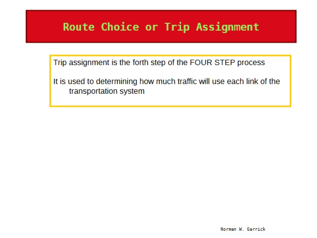 Overview of Route Choice