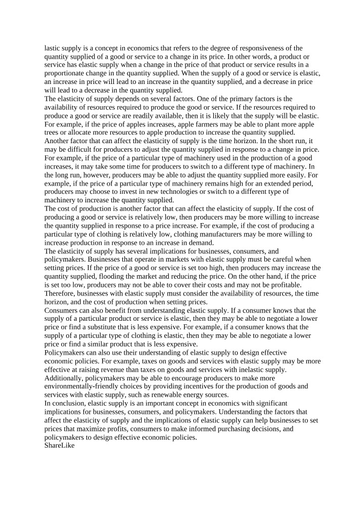 Elastic Supply and Its Implications