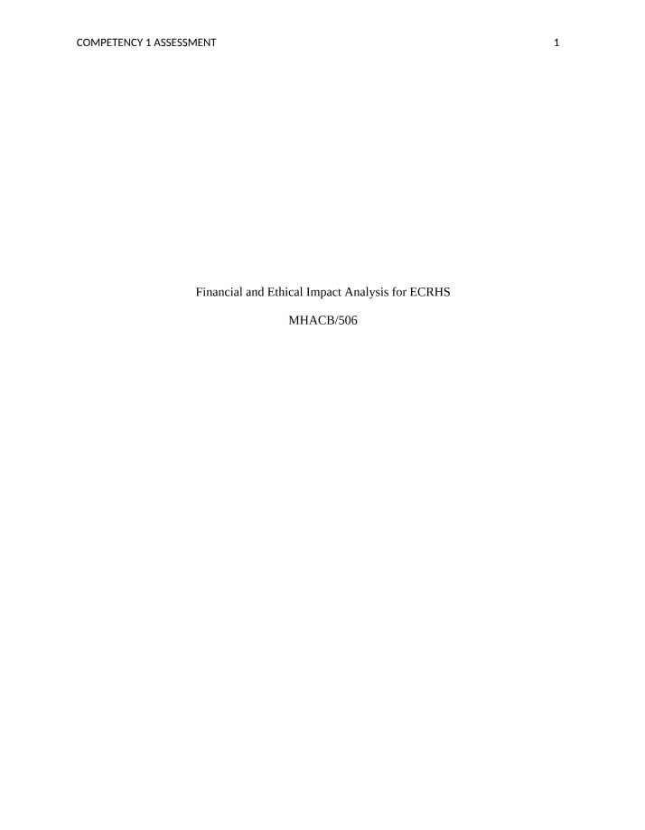 MHACB506 - Financial and Ethical Impact Analysis for ECRHS