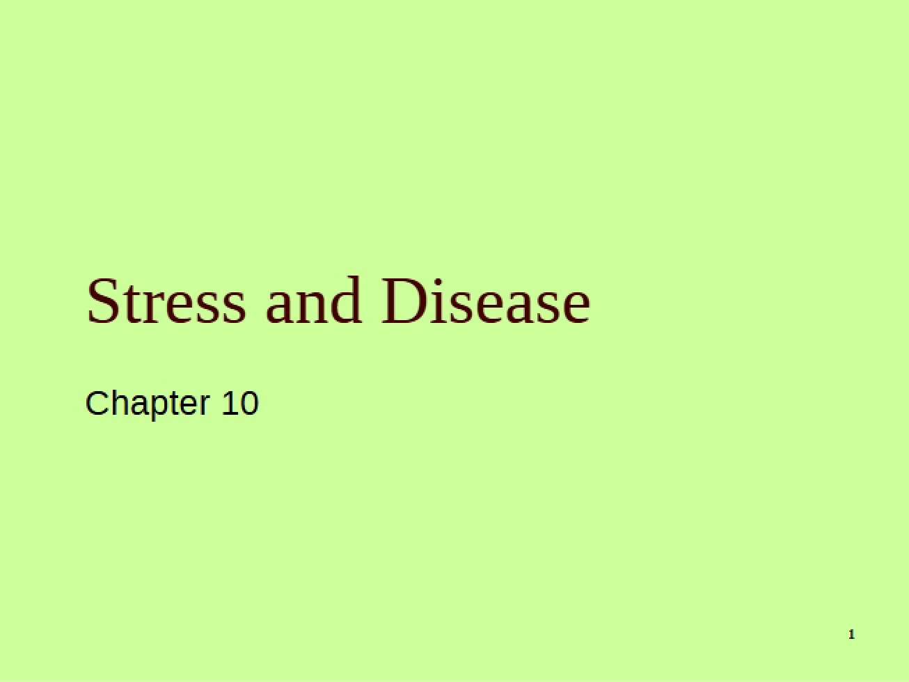 Stress-Related Disease Processes