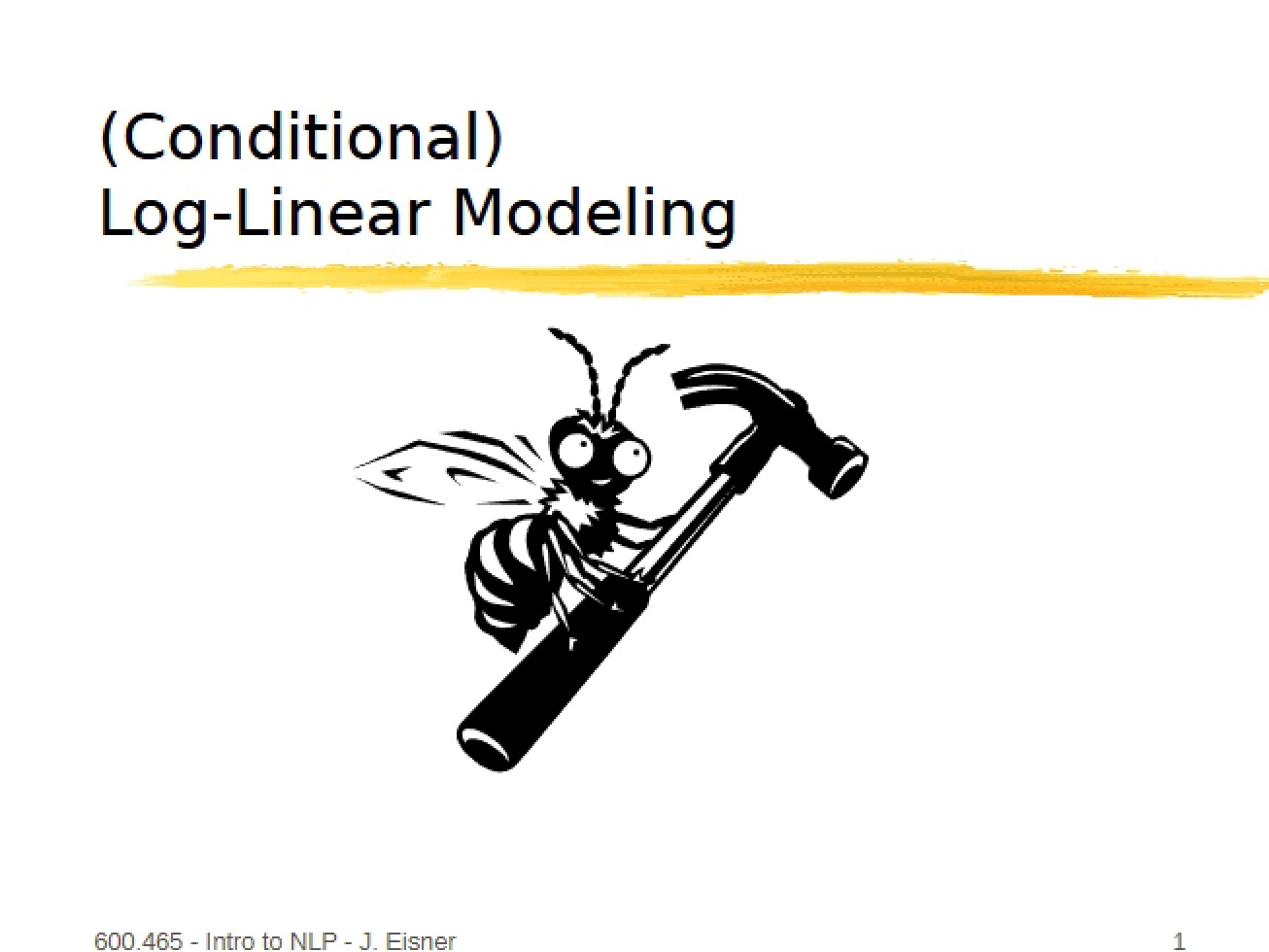 Log-Linear Modeling (Conditional)