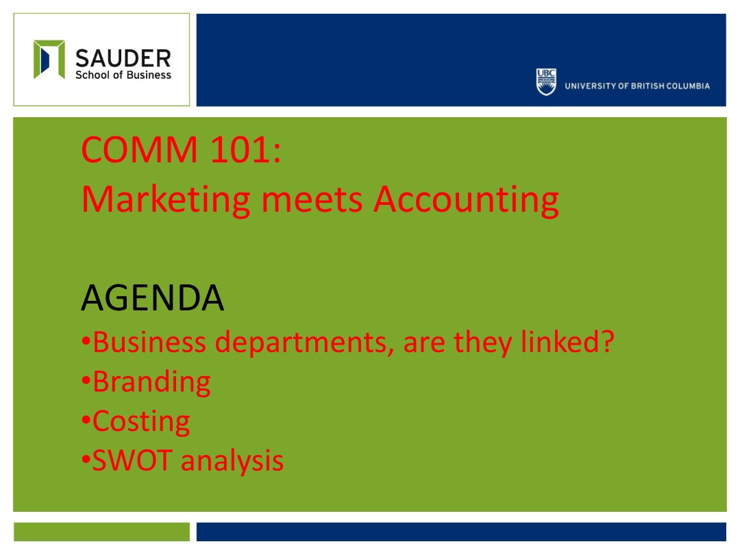 COMM 101 - Where Marketing Meets Accounting
