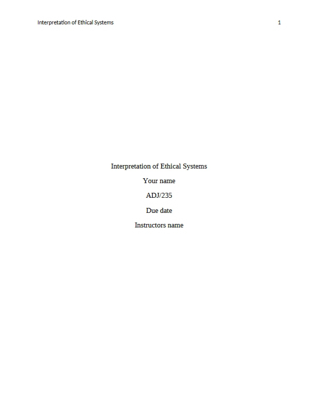 Ethical Systems Interpretation