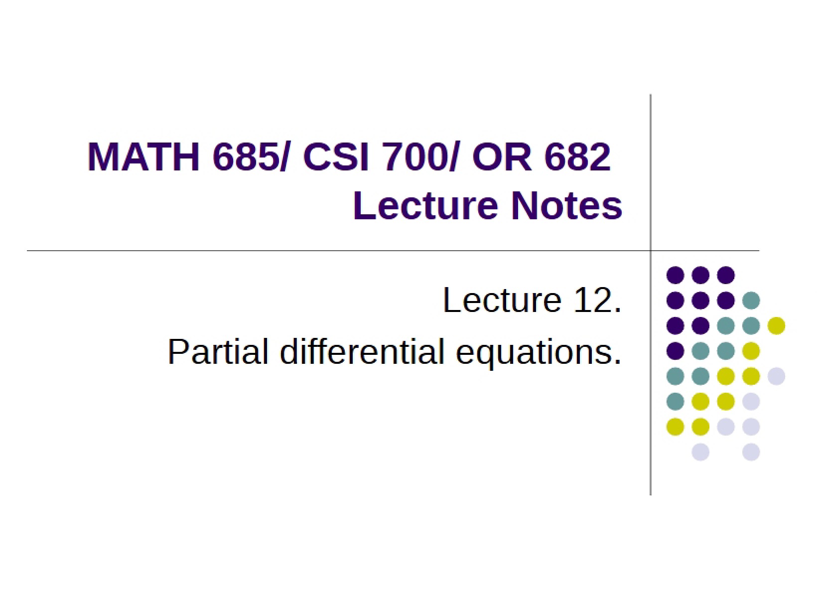 Partial Differential Equations Lecture 12 - Numerical Analysis