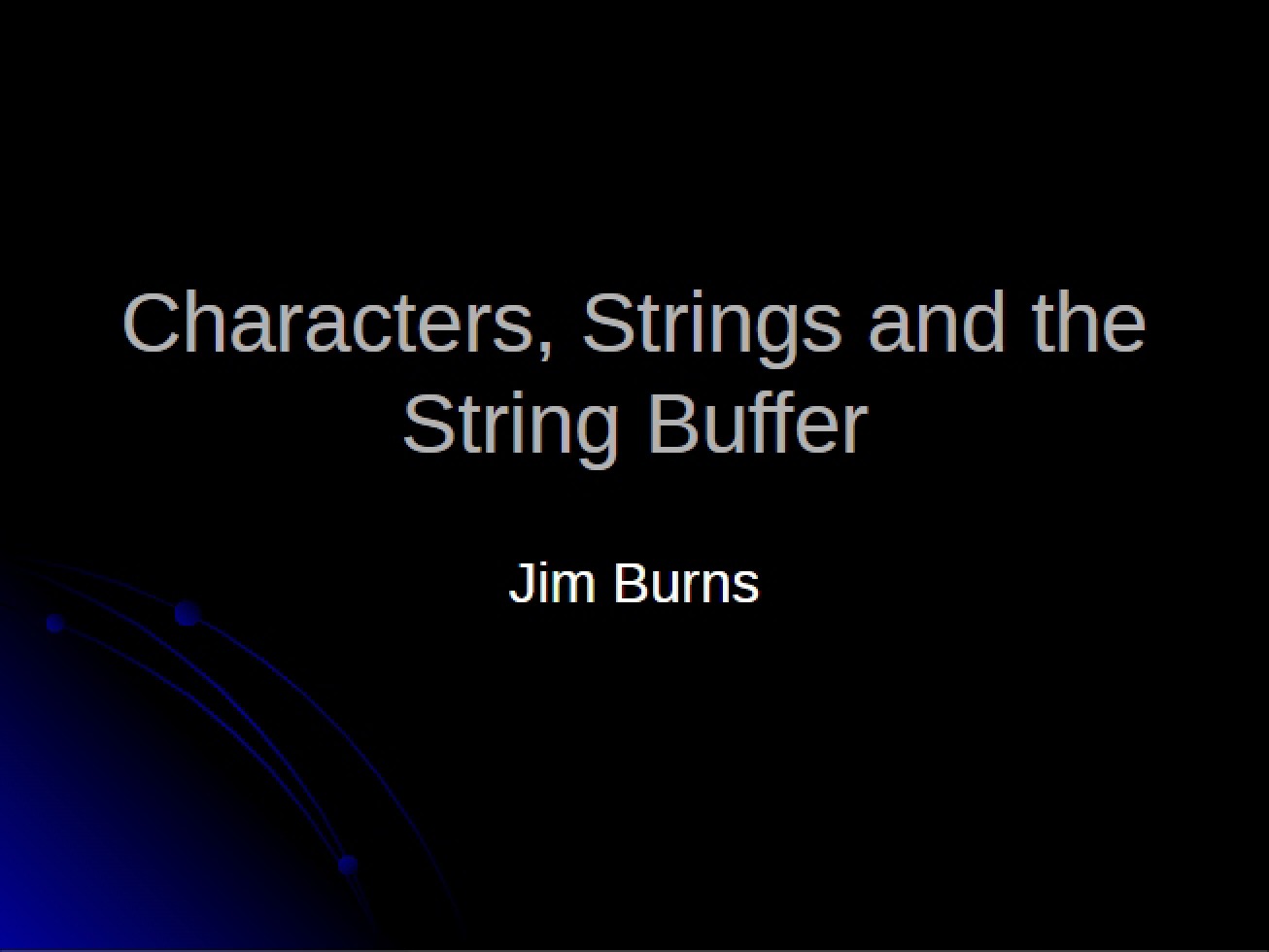 Characters, Strings, and the String Buffer