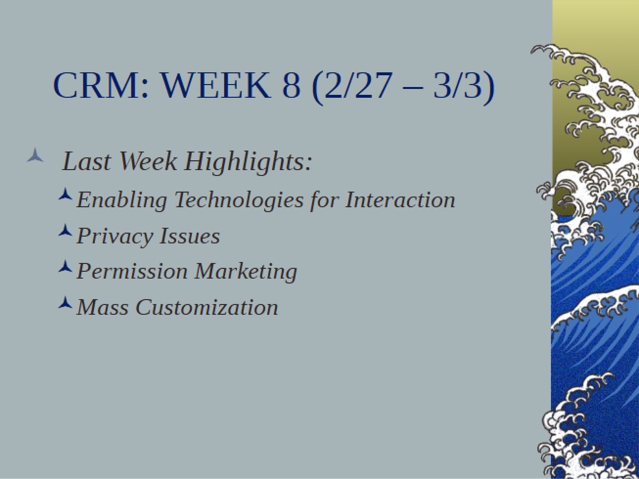 CRM Week 8