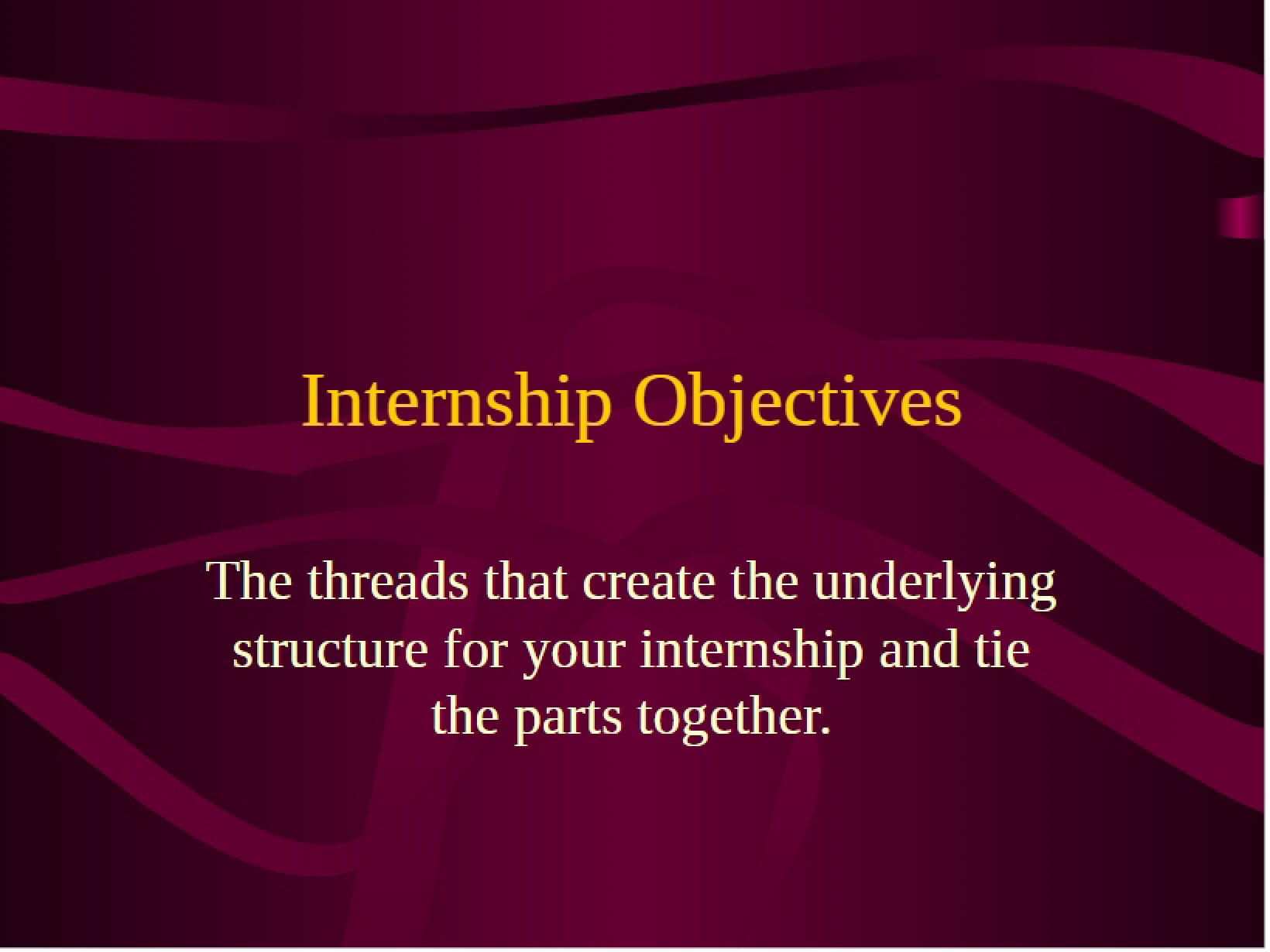 Internship Goals