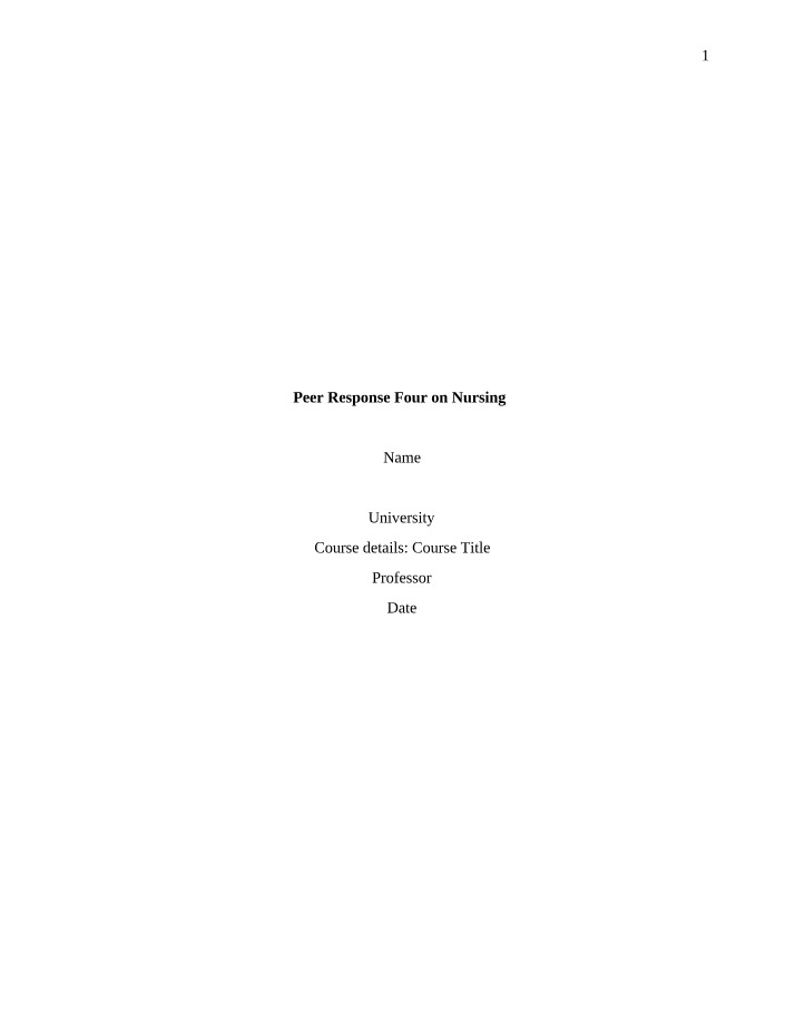 Nursing - Peer Response Four