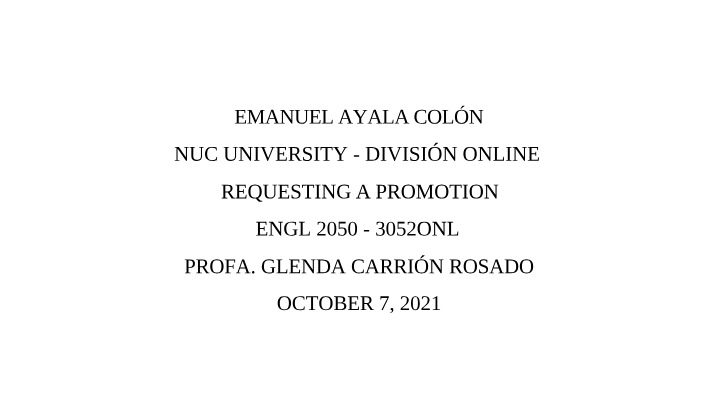 Requesting a Promotion - Maximizing Earnings