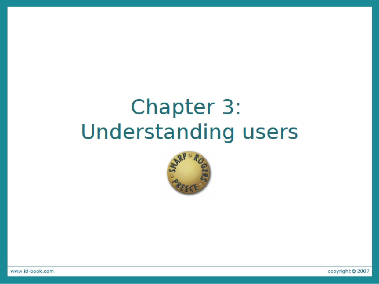 Slides for Chapter 3 (ID2e)
