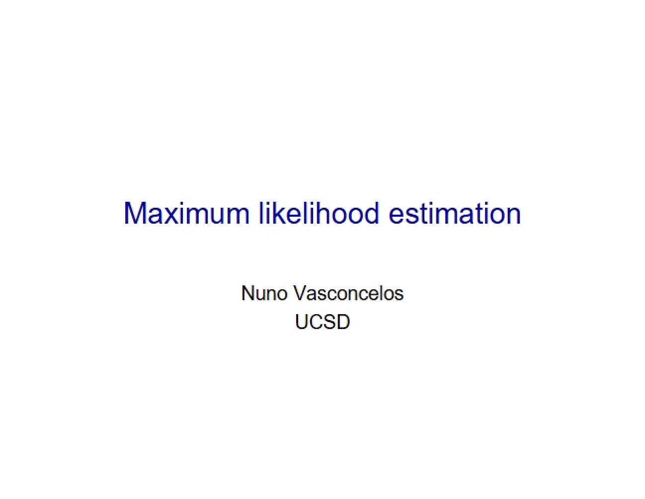 Statistical Learning: MLE