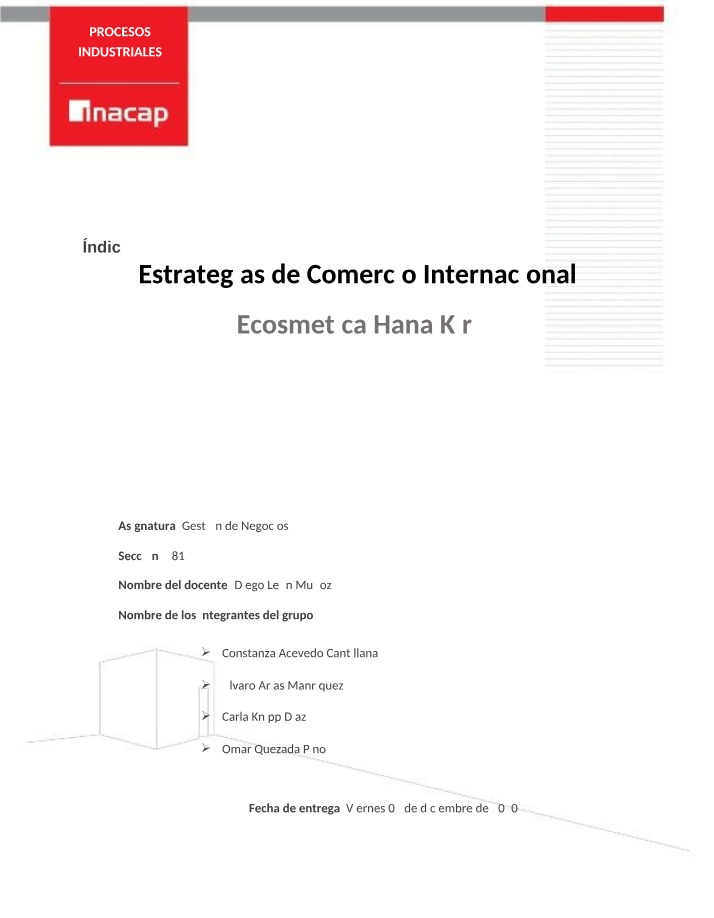 Estrategias de Comercio Internacional para Ecosmetica Hana Kiri