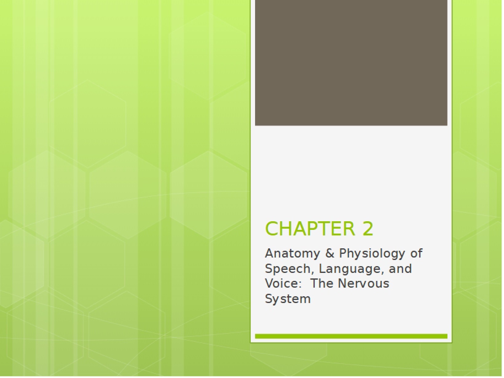 Nervous System Chapter 2a (Student Version)